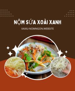 Nộm Sứa Xoài Xanh